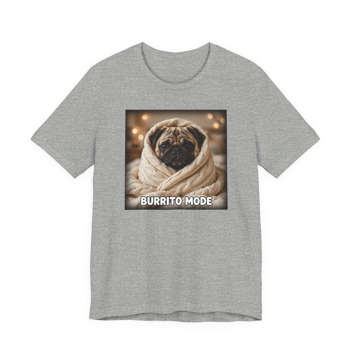"Burrito Mode" Funny Pug T-Shirt