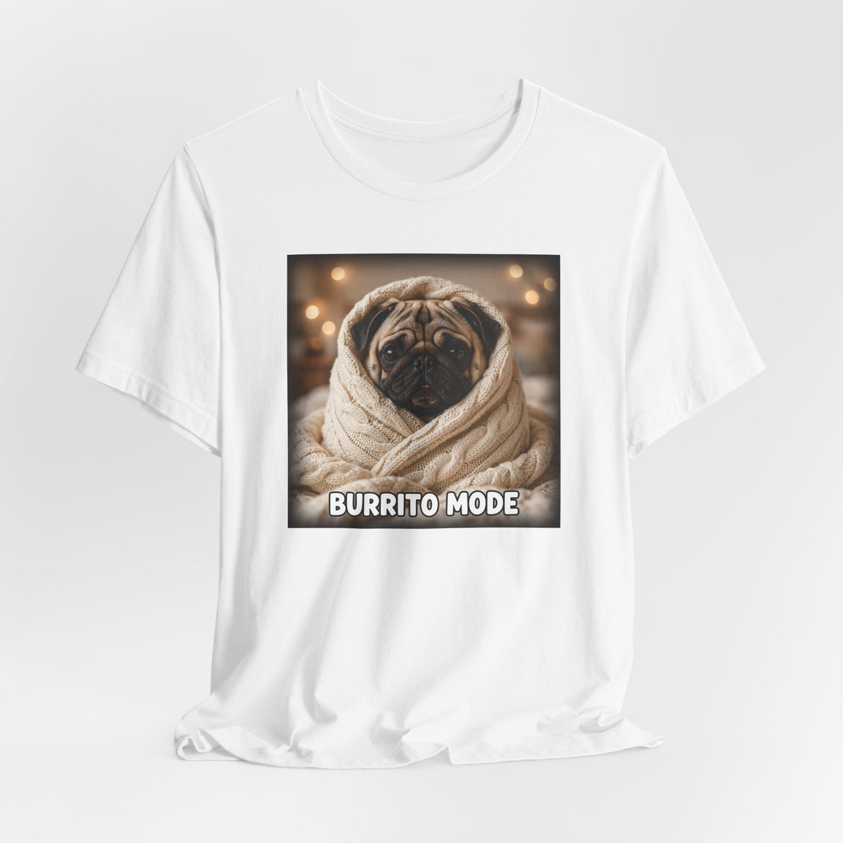 "Burrito Mode" Funny Pug T-Shirt