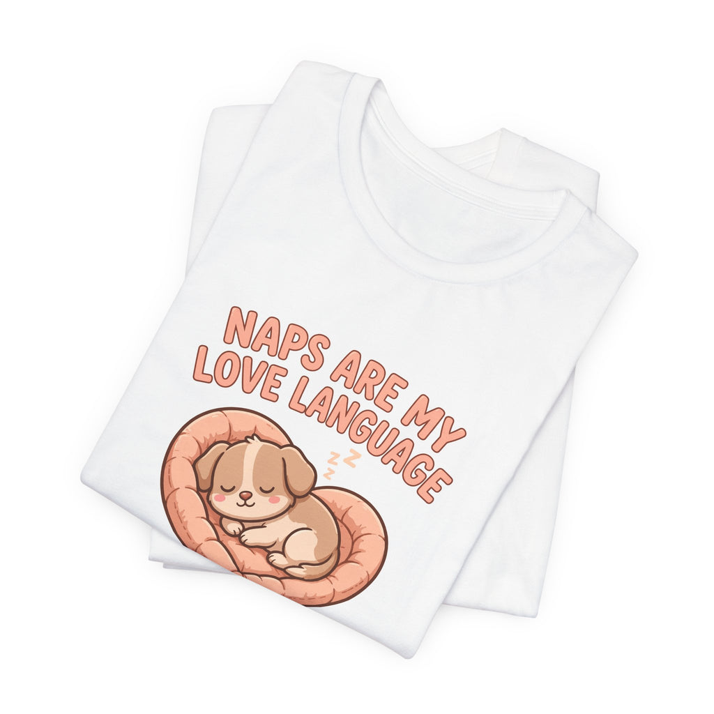 "Naps Are My Love Language" Funny Dog T-Shirt