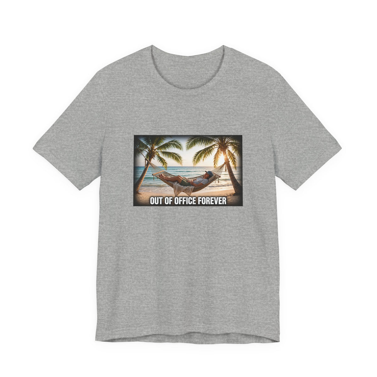 "Out of Office Forever" Funny Hammock T-Shirt