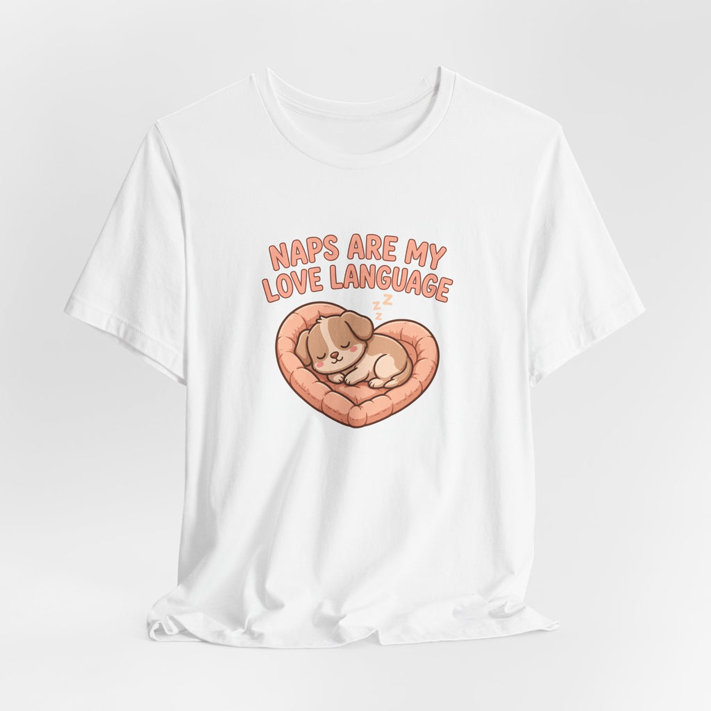 "Naps Are My Love Language" Funny Dog T-Shirt