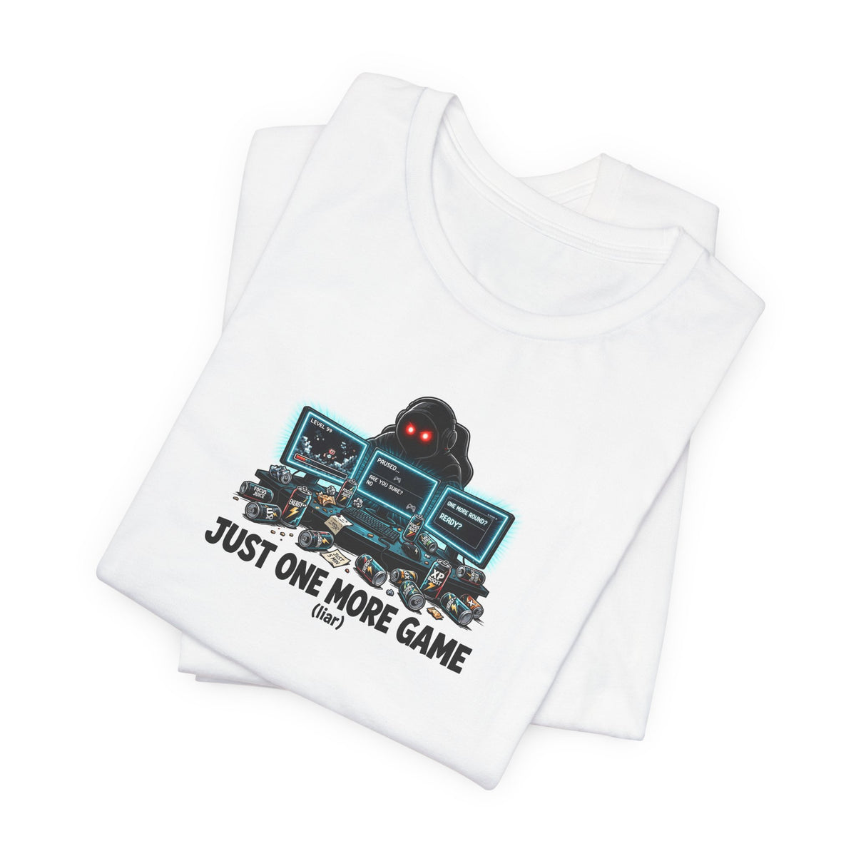"Just One More Game (Liar)" Funny Gamer T-Shirt
