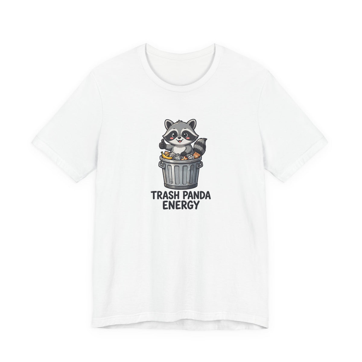 "Trash Panda Energy" Funny Raccoon T-Shirt