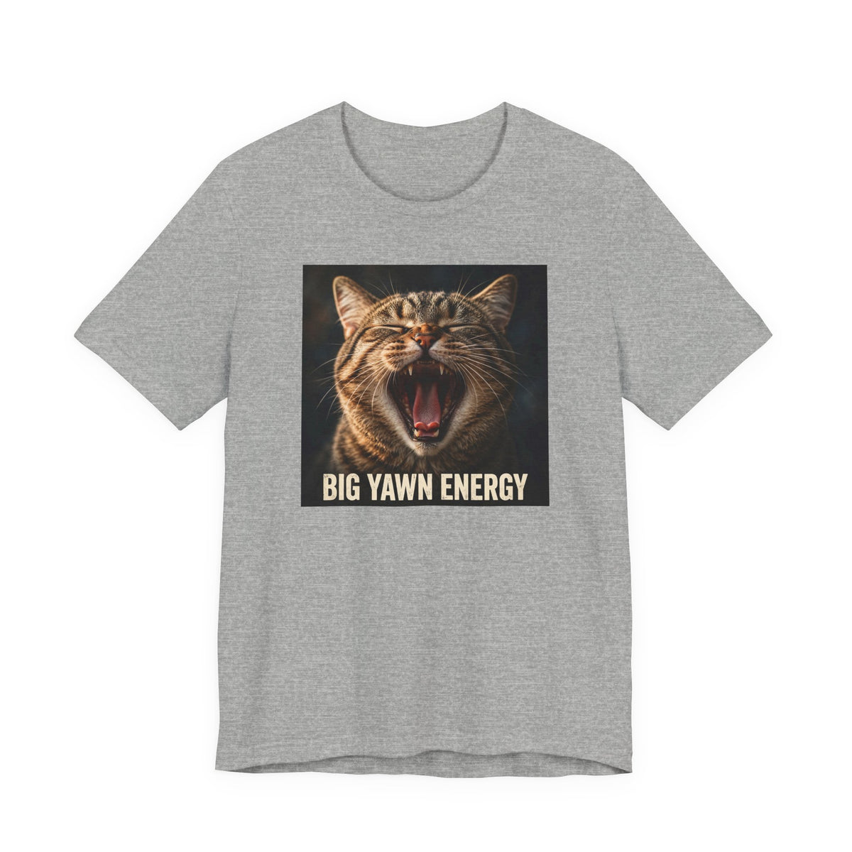 "Big Yawn Energy" Funny Cat T-Shirt