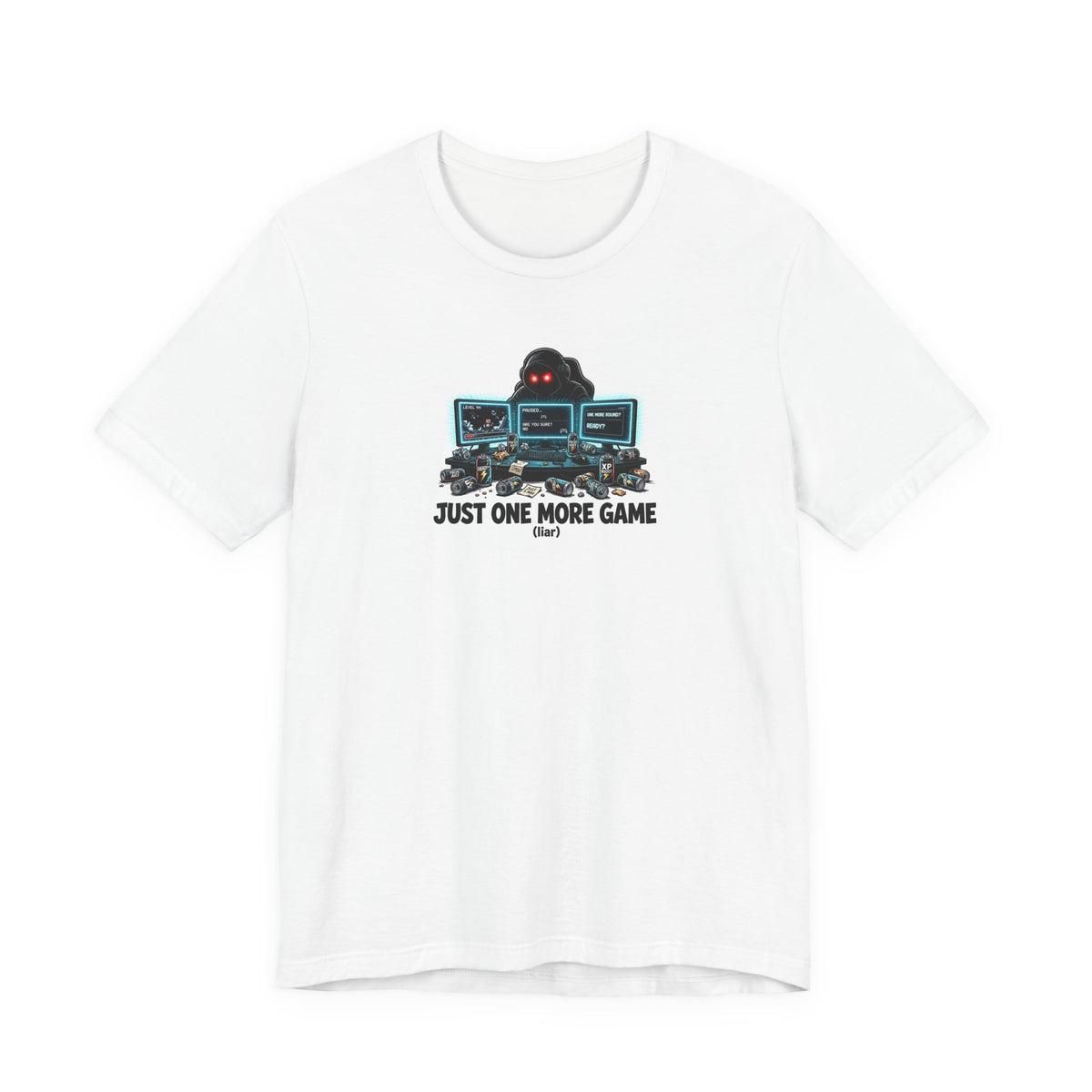 "Just One More Game (Liar)" Funny Gamer T-Shirt